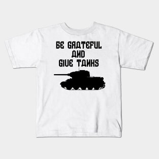Be Grateful And Give Thanks Kids T-Shirt